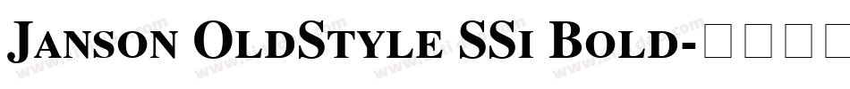 Janson OldStyle SSi Bold字体转换